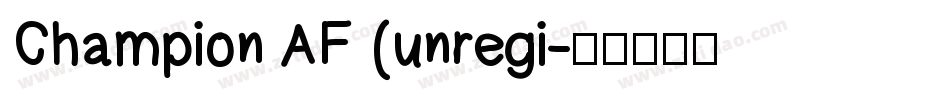 Champion AF (unregi字体转换